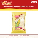 Mazamorra Blanca 500G El Dorado