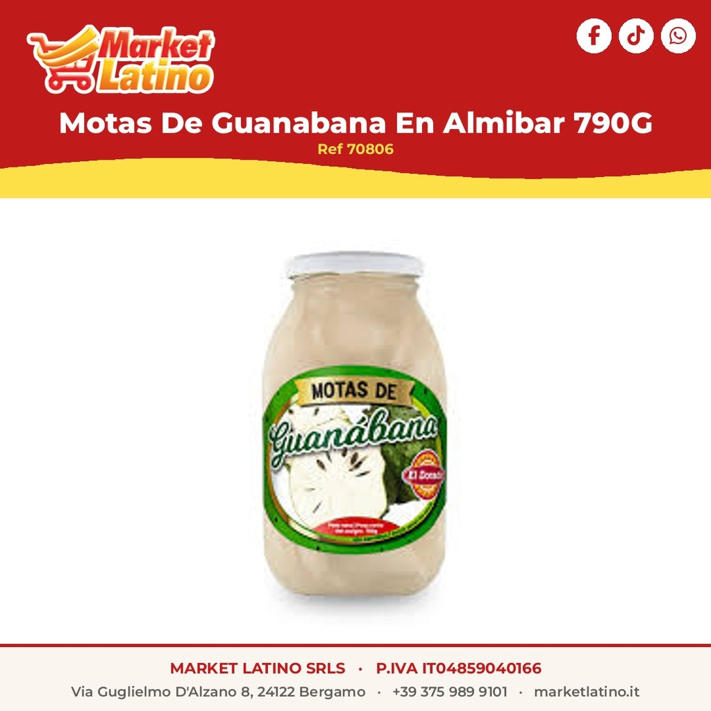 Motas Di Guanabana In Sciroppo 790g