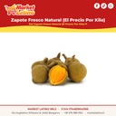 Zapote Fresco Naturale (Il Prezzo Al Kilo)