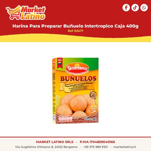 [02471] Farina Per Preparare Buñuelo Intertropico Scatola 400g